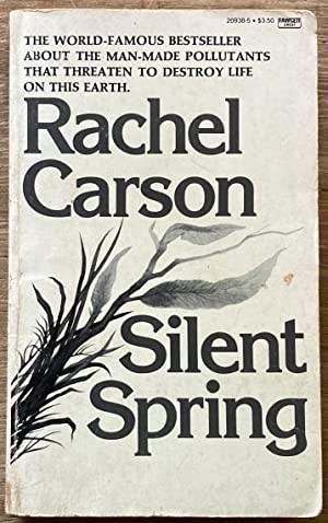 Rachel Carson: Silent Spring (1964, Crest Books)