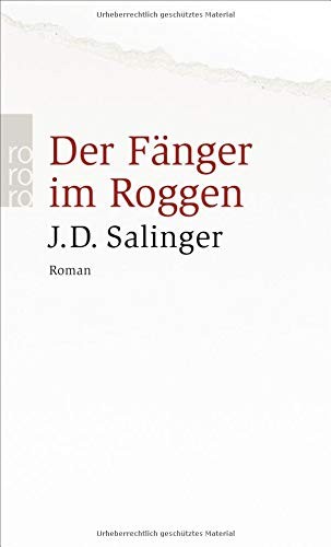 J. D. Salinger: Der Fänger im Roggen (Paperback, German language, Rowohlt Taschenbuch Verlag GmbH)