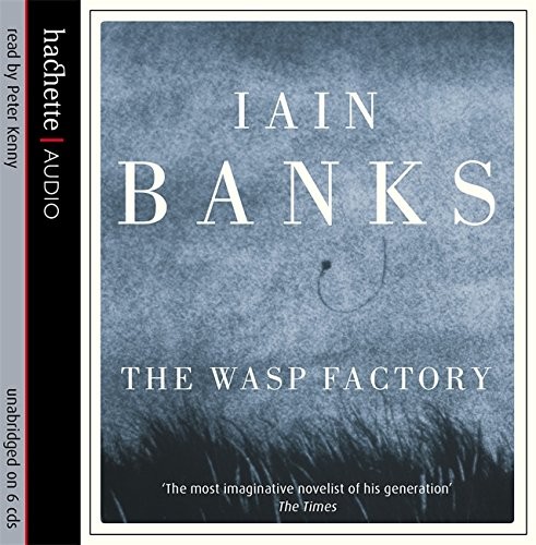 Iain M. Banks: Wasp Factory (AudiobookFormat, Hachette Audio)