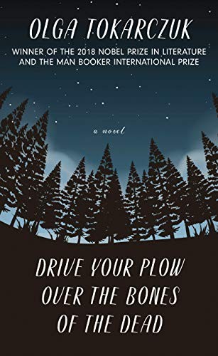 Olga Tokarczuk: Drive Your Plow Over the Bones of the Dead (Hardcover, Thorndike Press Large Print)