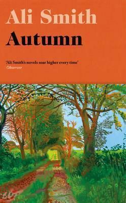 Ali Smith: Autumn (2016)