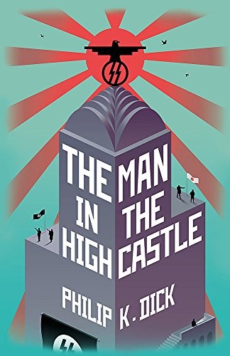 Philip K. Dick: The Man In The High Castle (Orion Publishing Co, Gateway)