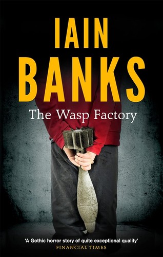 Iain M. Banks: The wasp factory (1998, Scribner Paperback Fiction)