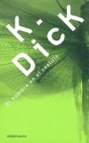 Philip K. Dick: El Hombre En El Castillo (Hardcover, Spanish language, Minotauro)