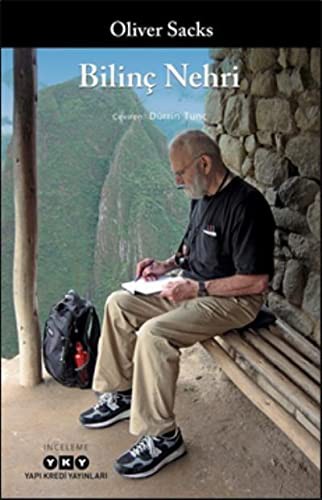 Oliver Sacks: Bilinç Nehri (Paperback, Yapı Kredi Yayınları)