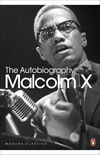 Malcolm X, Alex Haley: The Autobiography of Malcolm X