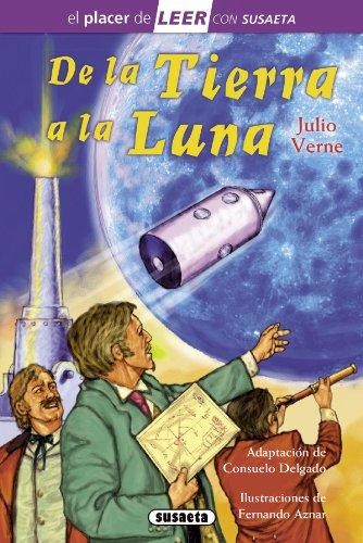 Jules Verne: De la Tierra a la Luna (Spanish language, 2014, Susaeta, SUSAETA)